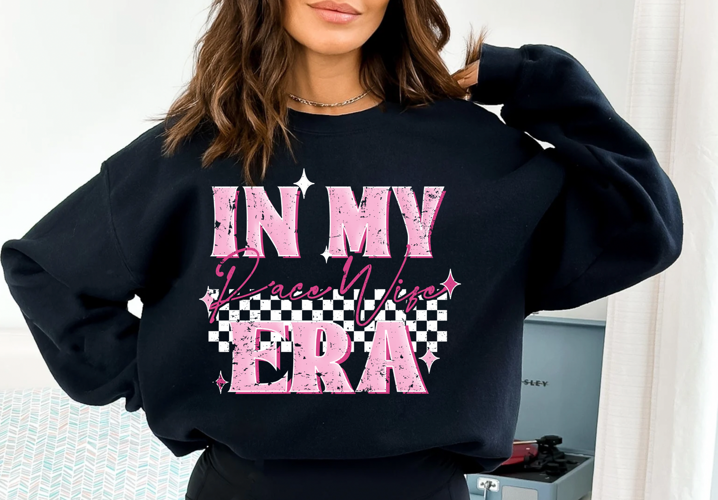 In my Race Wife Era Sweatshirt