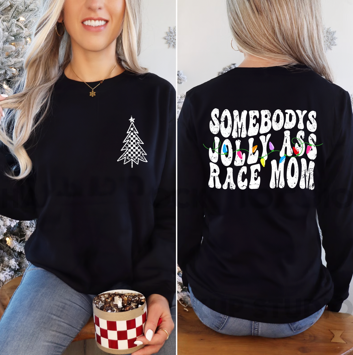 "Jolly Ass Race Mom" Crewneck