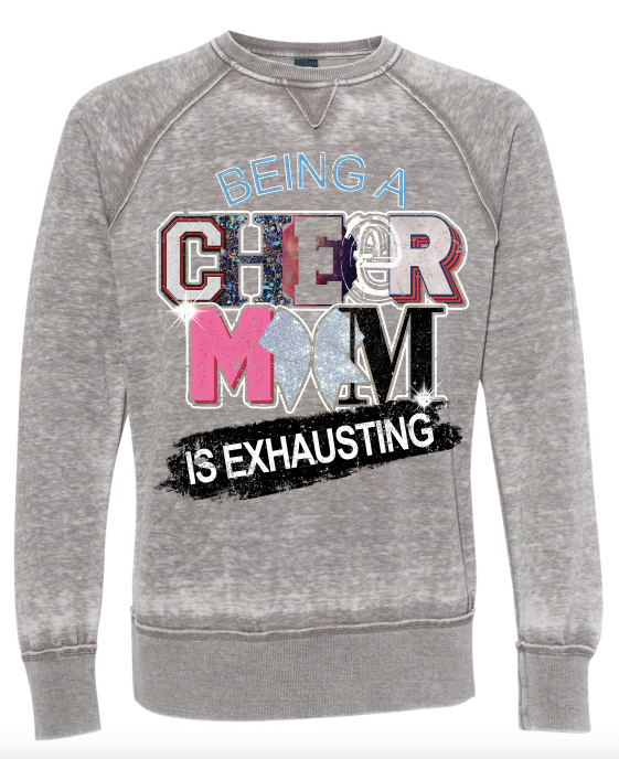 "Being a Cheer Mom is Exhausting" Acid Wash Hoodie
