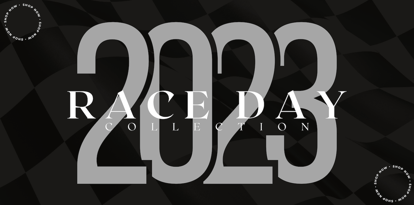 2023 Race Day Collection