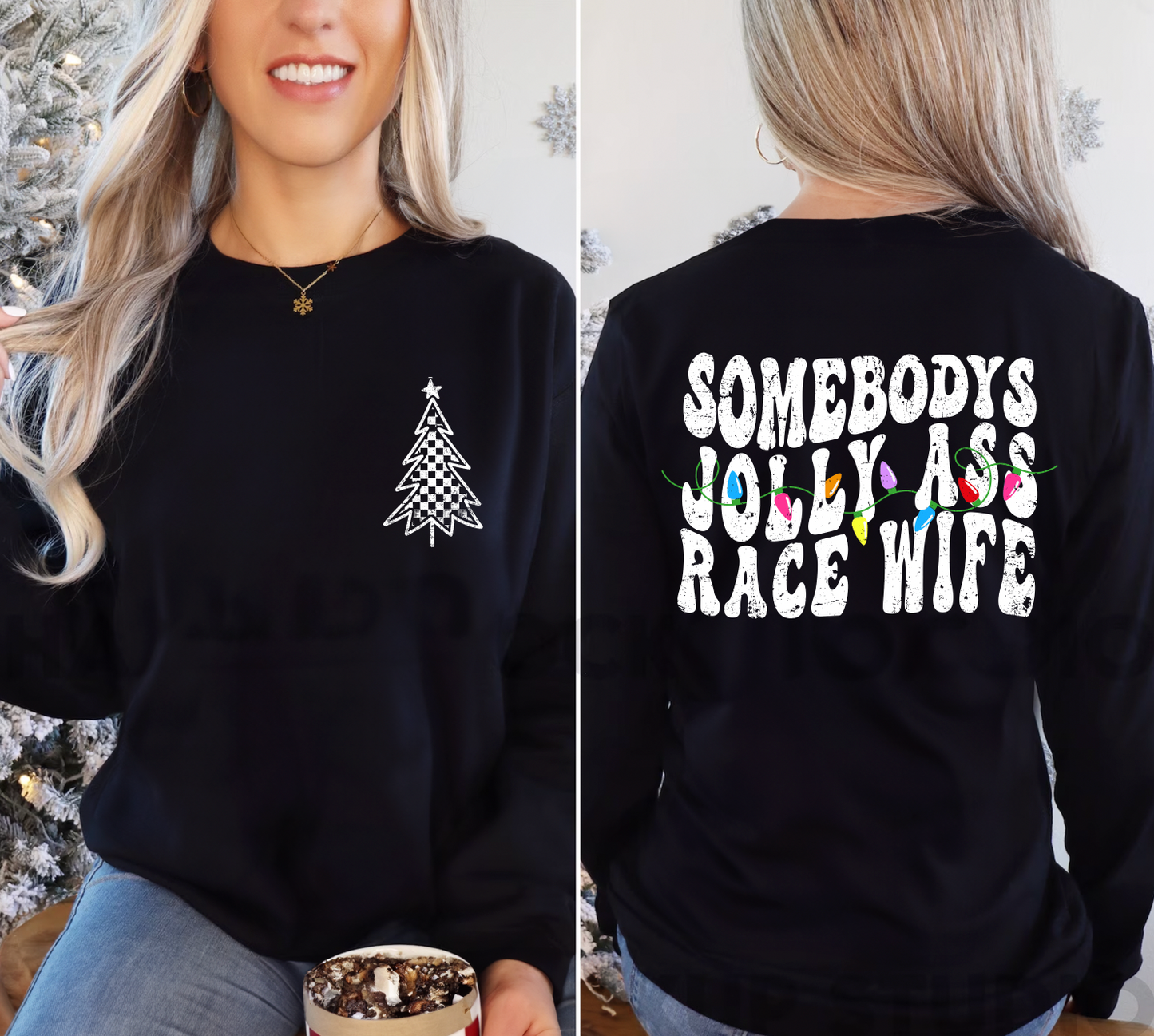 "Jolly Ass Race Wife" Crewneck