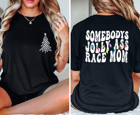 "Jolly Ass Race Mom" T-Shirt