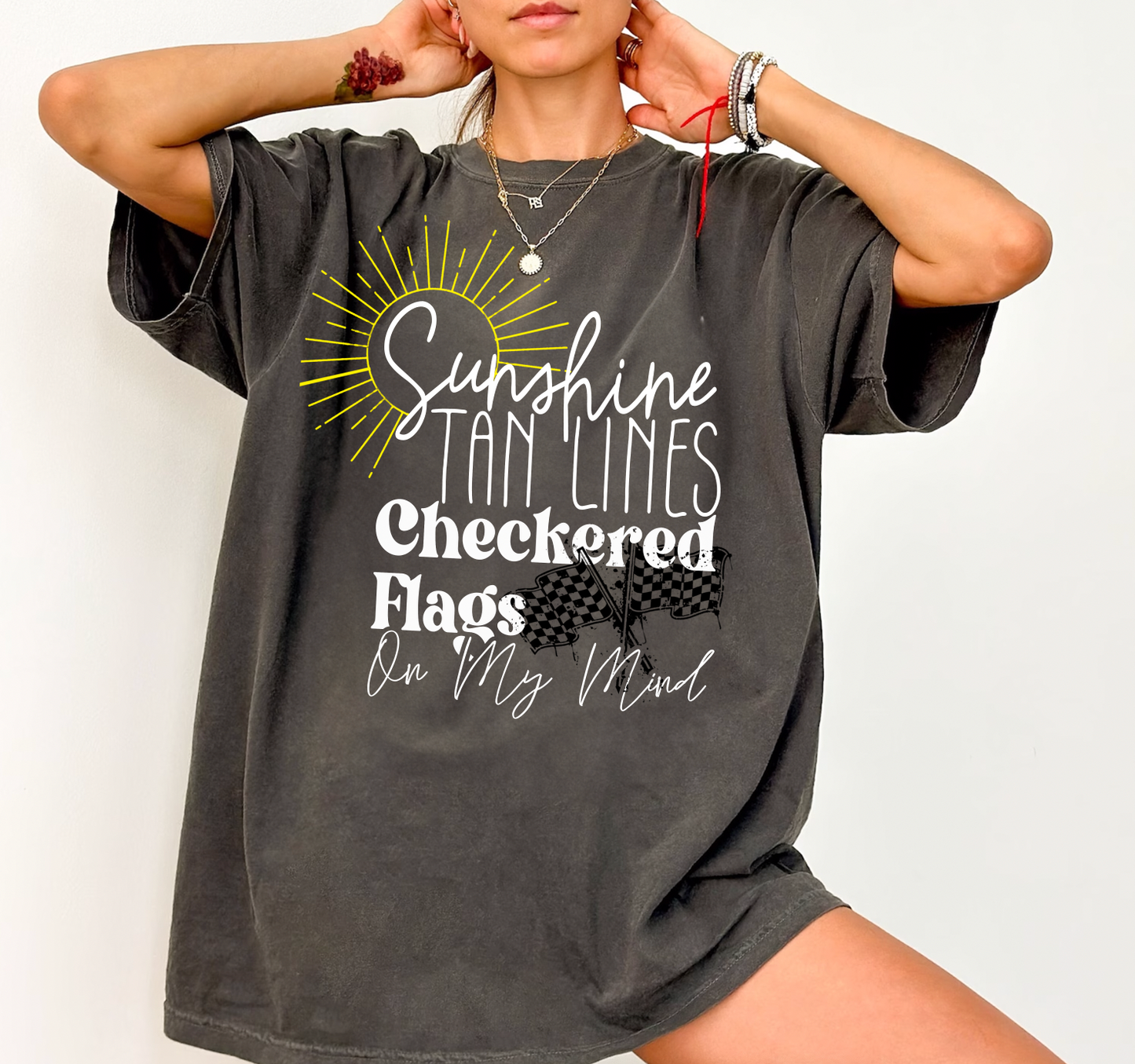 "Sunshine, Tan Lines, Checkered flags" T-Shirt