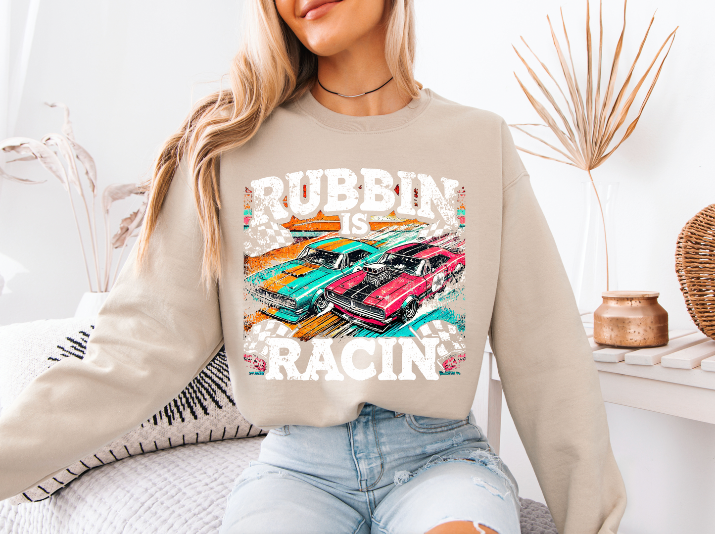 "Rubbin is Racin" Sweatshirt