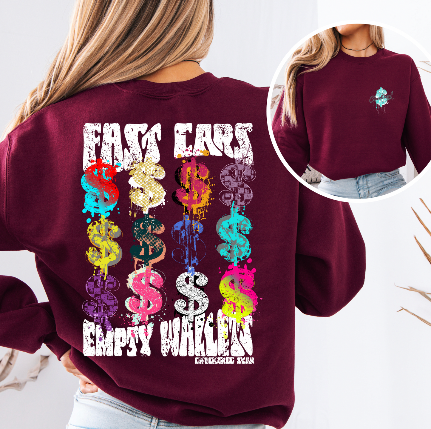 "Fast Cars, Empty Wallets" Sweatshirt