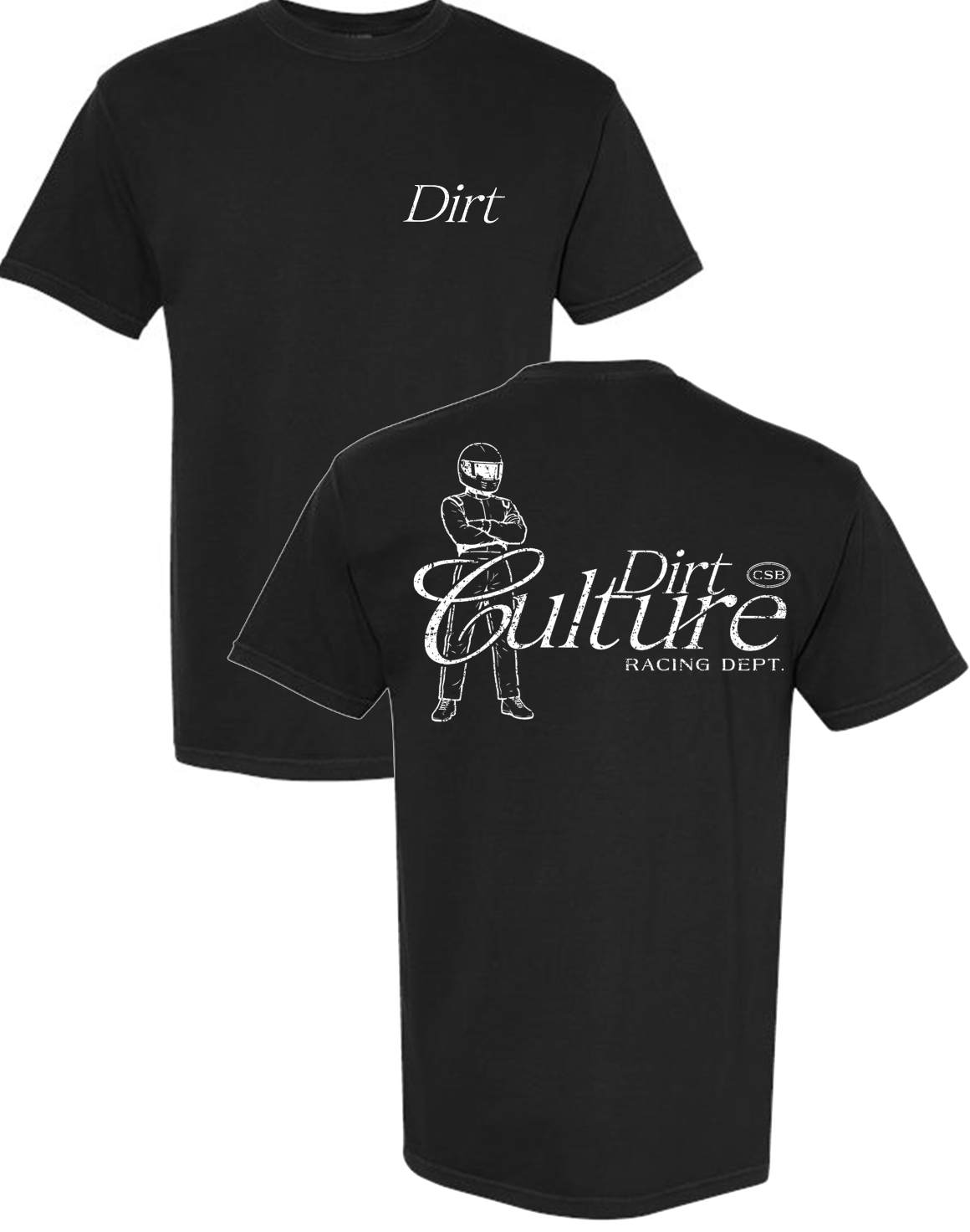 Dirt Culture T-Shirt