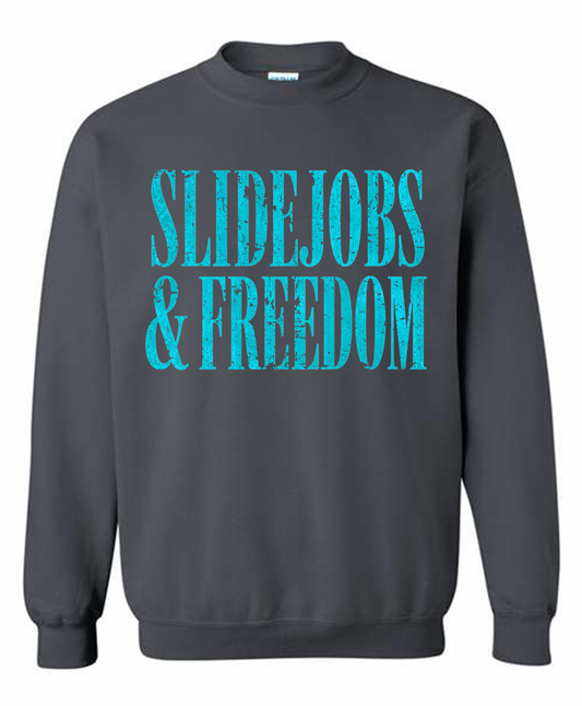 Slidejobs & Freedom Crewneck