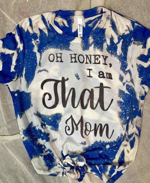 "That Mom" Shirt