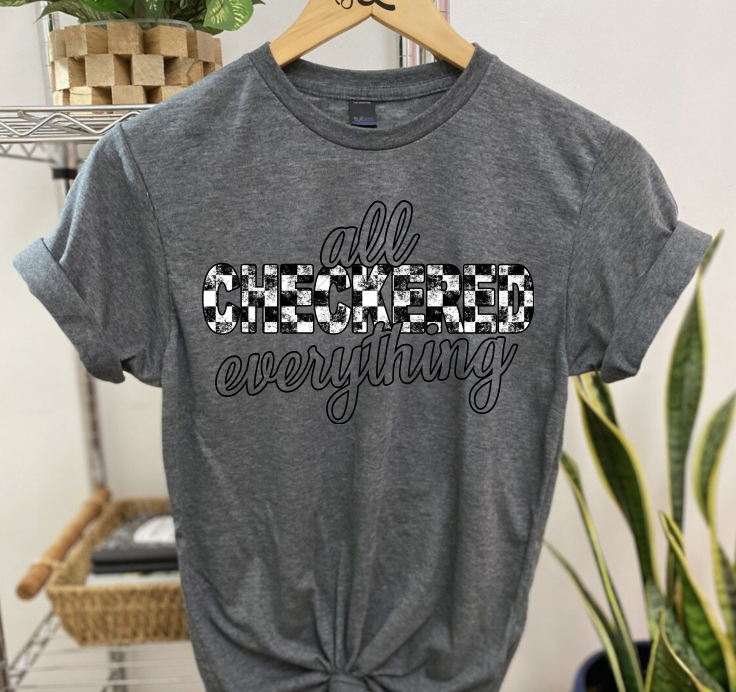 "All Checkered Everything" T-Shirt