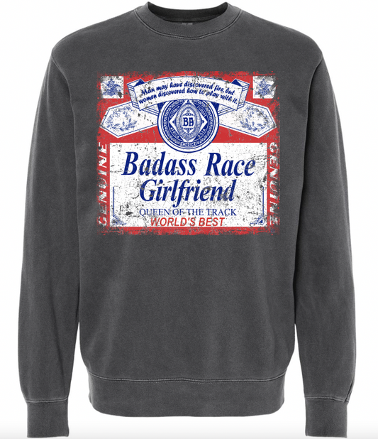 "Badass Race Girlfriend" Sweatshirt