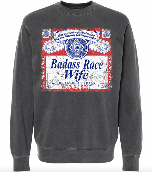"Badass Race Wife" Sweatshirt