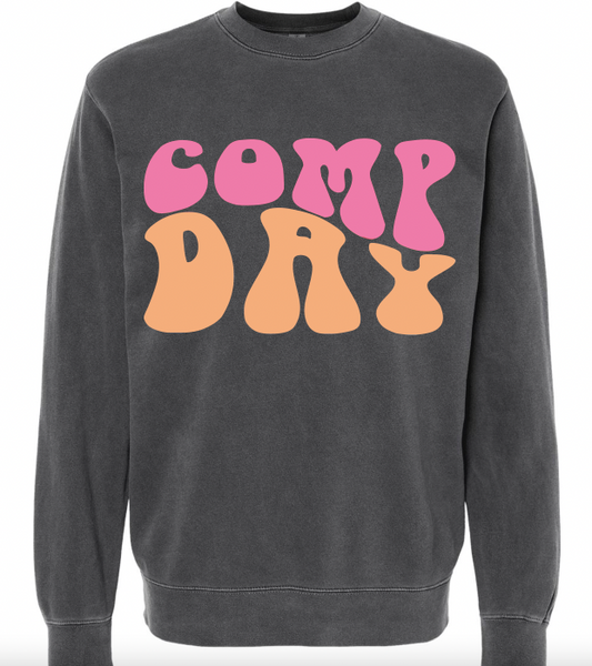 "Comp Day" Pink and orange Sweatshirt