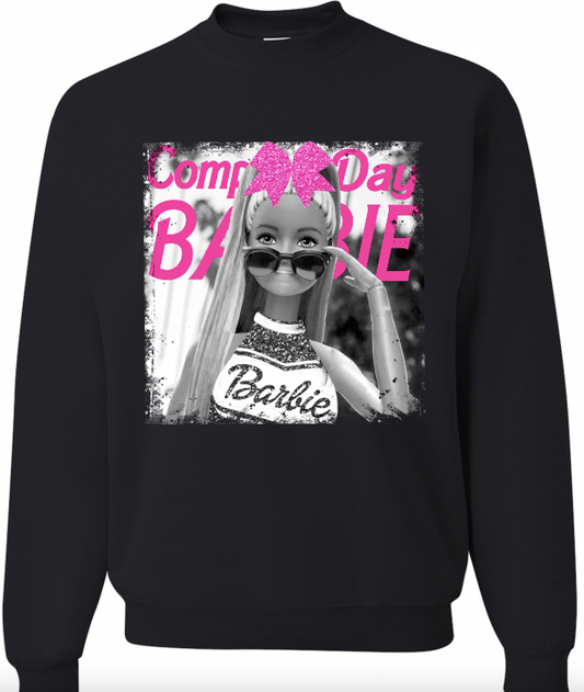 Comp Day Barbie Sweatshirt