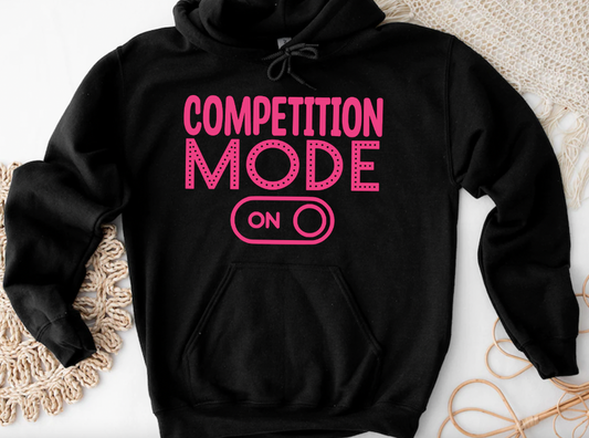 Competition Mode Hoodie