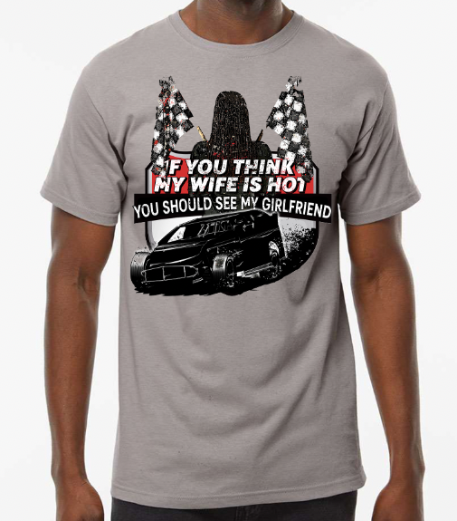 "You Should See My Girlfriend" Modified T-Shirt